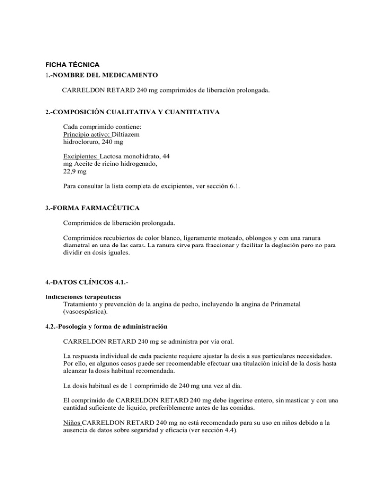 CARRELDON RETARD 240 mg COMPRIMIDOS DE LIBERTAÇÃO PROLONGADA