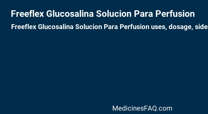 freeflex-glucosalina-solucion-para-perfusion